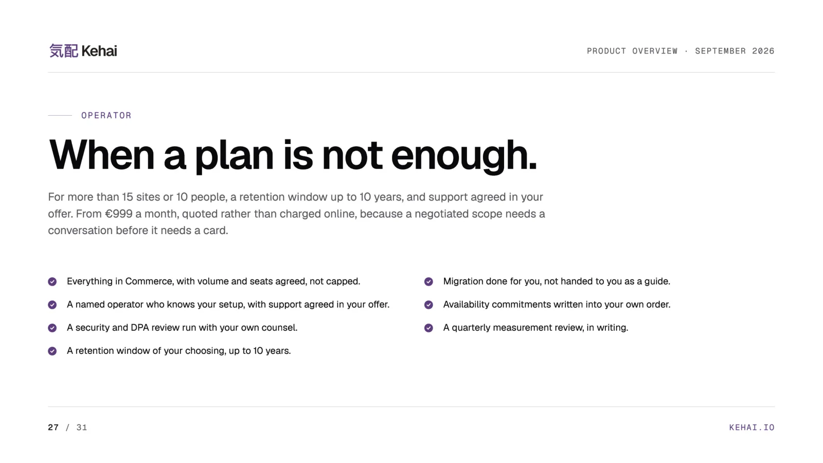 Deck page 27 on white: When a plan is not enough, the seven commitments of the Operator offer