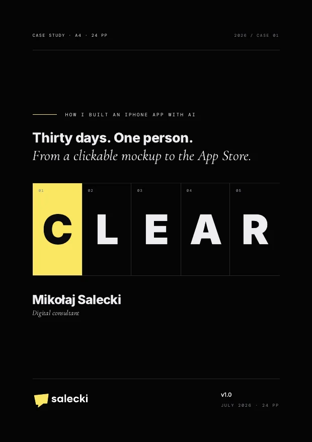Cover of the Tymbre case study, black with the letters C L E A R in a grid and the C in yellow, titled Thirty days. One person. From a clickable mockup to the App Store.